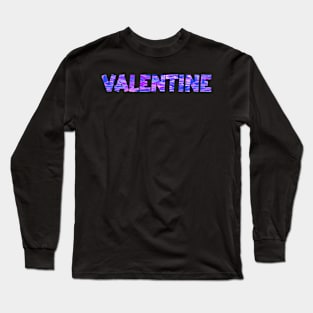 Valentine Long Sleeve T-Shirt